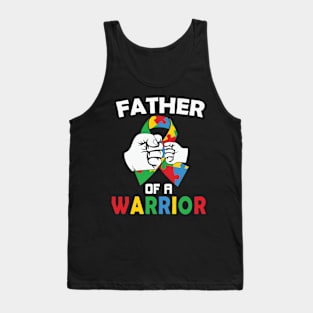 Father of a warrior Autism Awareness Gift for Birthday, Mother's Day, Thanksgiving, Christmas Tank Top